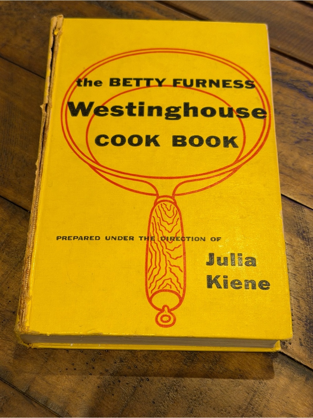 1954 Westinghouse Cook Book by Betty Furness - Yellow Cover